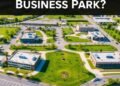 Key Features of a Business Park