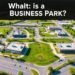 Key Features of a Business Park